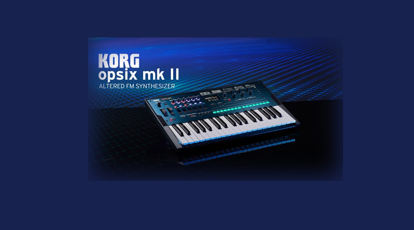 New Korg opsix mk II Synthesizer — AudioTechnology
