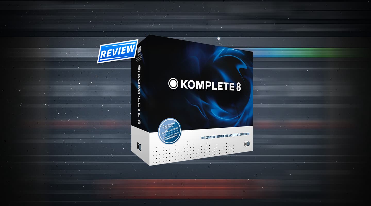 Review: Native Instruments Komplete 8 (Highlights) — AudioTechnology